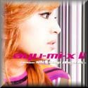 ayu-mi-x2 "Non-Stop Mega Mix" version - 7th album